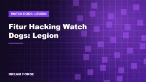 Fitur Hacking Watch Dogs: Legion: Spiderbot, Drone, dan Tech Points