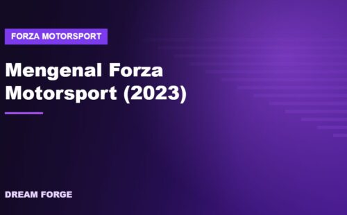 Ilustrasi artikel mengenal Forza Motorsport 2023